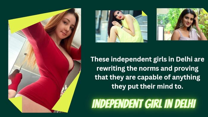 Independent Girl in Delhi