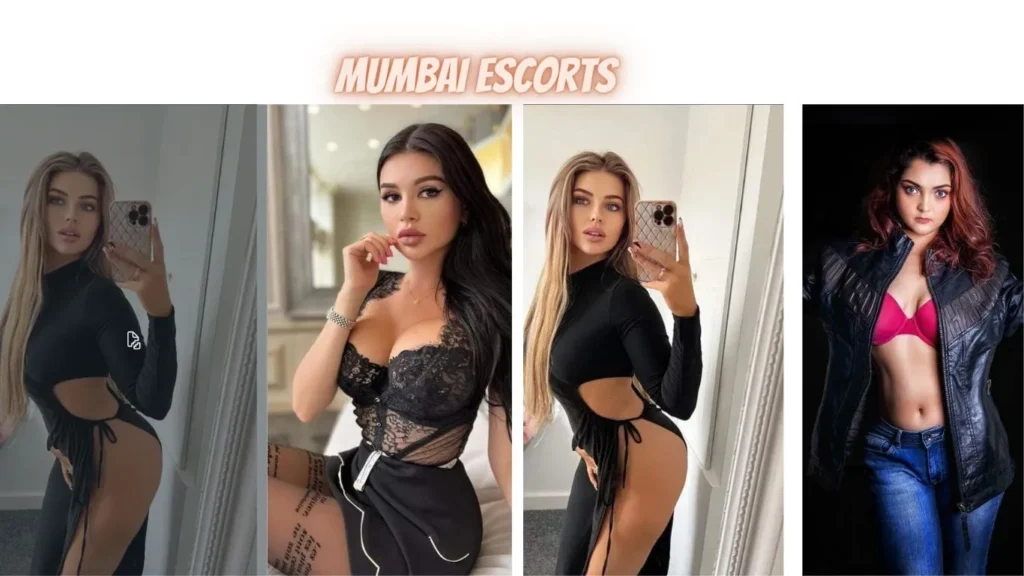 Mumbai Escorts