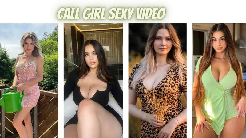 Call Girl Sexy Video