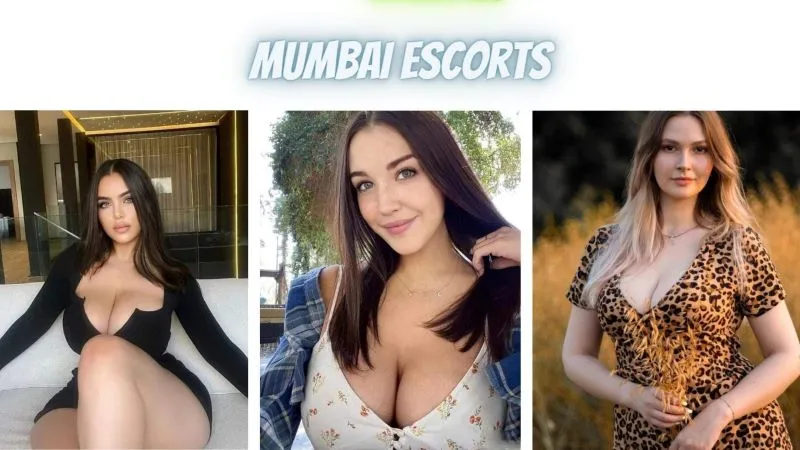 Mumbai Escorts