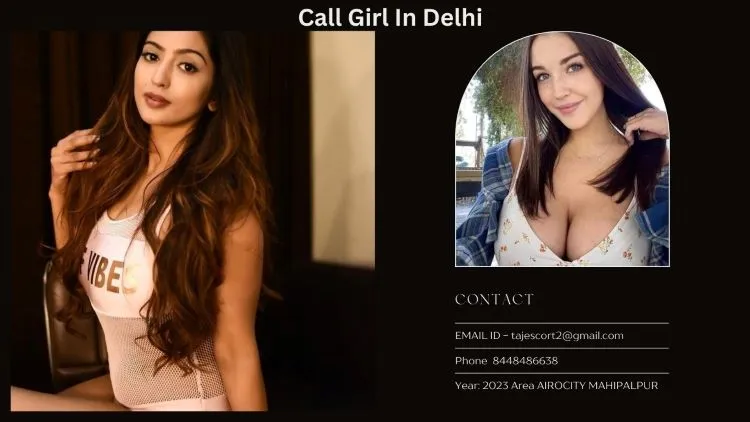 Call Girl In Delhi 3