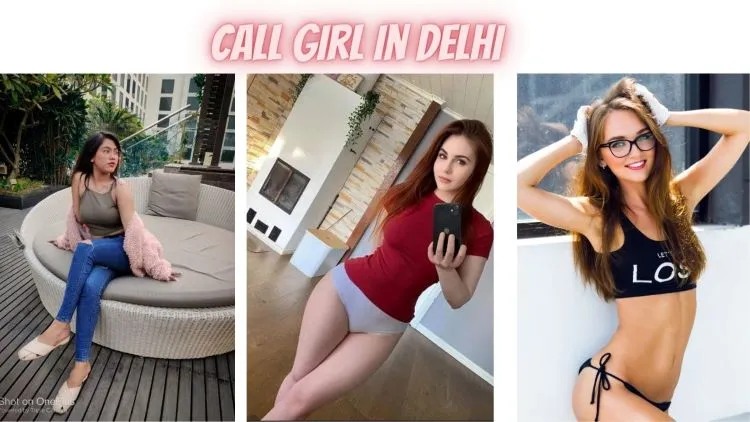 Call Girl In Delhi 2